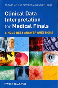 Clinical Data Interpretation for Medical Finals 