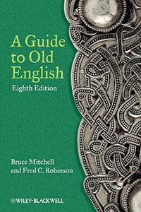 A Guide to Old English 