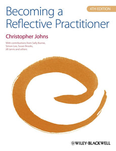 Becoming a Reflective Practitioner 4E 