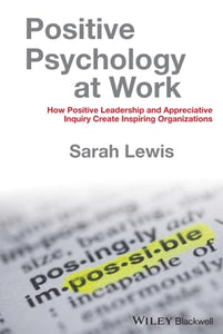 Positive Psychology at Work 