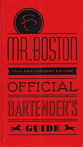 Mr. Boston Official Bartender's Guide 