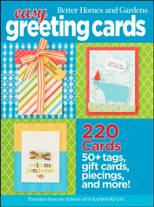 Easy Greeting Cards: Better Homes and Gardens 