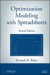 Optimization Modeling with Spreadsheets 