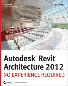 Autodesk Revit Architecture 2012 