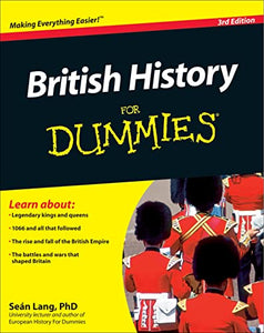 British History For Dummies 