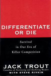 Differentiate or Die 