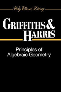 Principles of Algebraic Geometry 