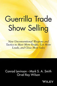 Guerrilla Trade Show Selling 