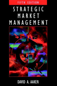 Strategic Market Management 