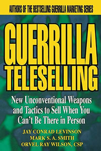 Guerrilla TeleSelling 