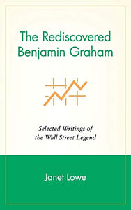 The Rediscovered Benjamin Graham 