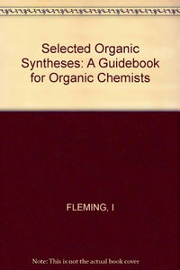 Selected Organic Syntheses 