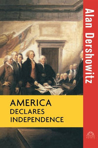 America Declares Independence 