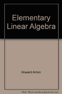 Elementary Linear Algebra 