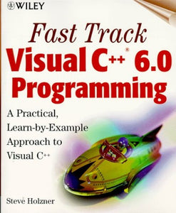 Fast Track Visual C++ 6 Programming 