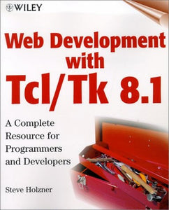 Web Development with Tcl/Tk 8.1 