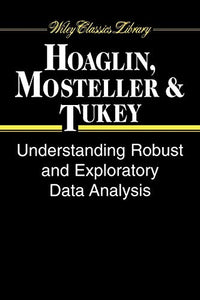 Understanding Robust and Exploratory Data Analysis 