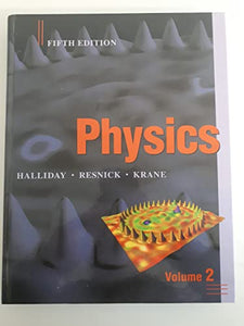 Physics, Volume 2 