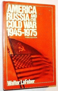 America, Russia and the Cold War, 1945-75 