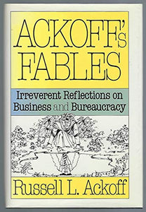 Ackoff's Fables 