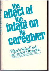 Effect of the Infant on Its Caregiver 