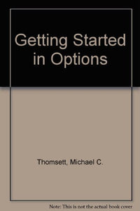 Getting Started in Options 