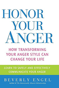 Honor Your Anger 