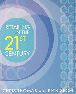 Retailing in the 21st Century 