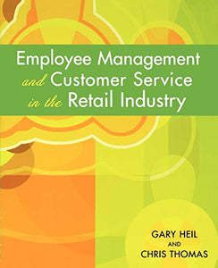 Employee Management and Customer Service in the Retail Industry 