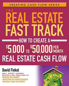 The Real Estate Fast Track 