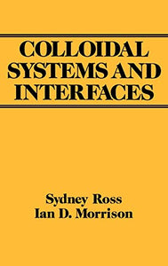Colloidal Systems and Interfaces 