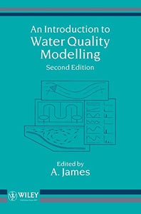 An Introduction to Water Quality Modelling 