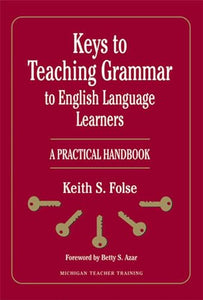 Keys to Teaching Grammar to English Language Learners  Michigan Teacher Training 