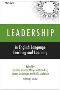 Leadership in English Language Teaching and Learning 