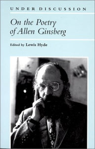 On the Poetry of Allen Ginsberg 