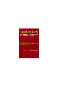 Sound and Form in Modern Poetry 