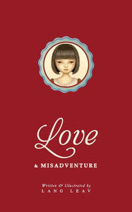 Love & Misadventure 