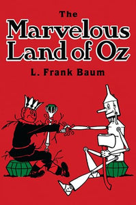 The Marvelous Land of Oz 