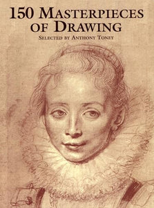 Hundred and Fifty Masterpieces of Drawing 