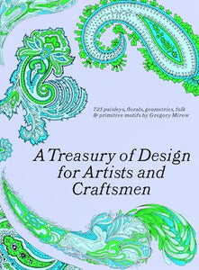 A Treasury of Design for Artists and Craftsmen 