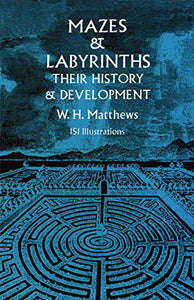 Mazes and Labyrinths 