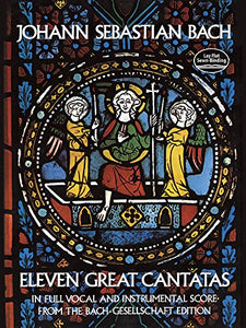 Eleven Great Cantatas In Full 