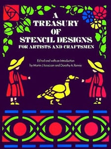 A Treasury of Stencil Designs for Artists and Craftsmen 