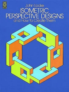 Isometric Perspective Designs and How to Create Them 