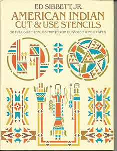 American Indian Cut and Use Stencils 