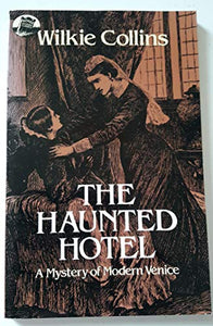 The Haunted Hotel 