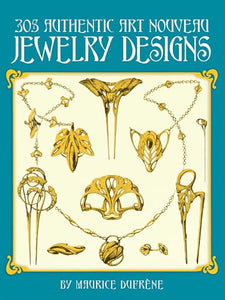 305 Authentic Art Nouveau Jewelry Designs 