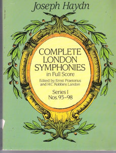 Complete London Symphonies in Full Score, Series I and II 