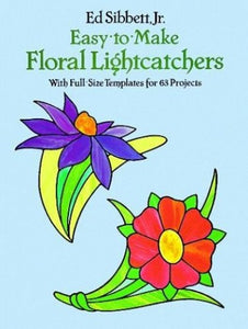 Easy-to-Make Floral Lightcatchers 