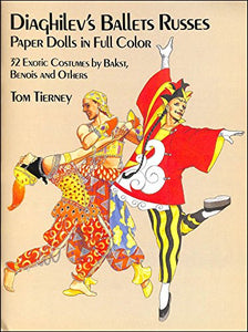 Diaghilev's Ballets Russes Paper Dolls 